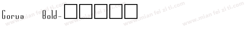 Gorva Bold字体转换